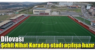 Dilovası Şehit Nihat Karadaş stadı açılışa hazır 